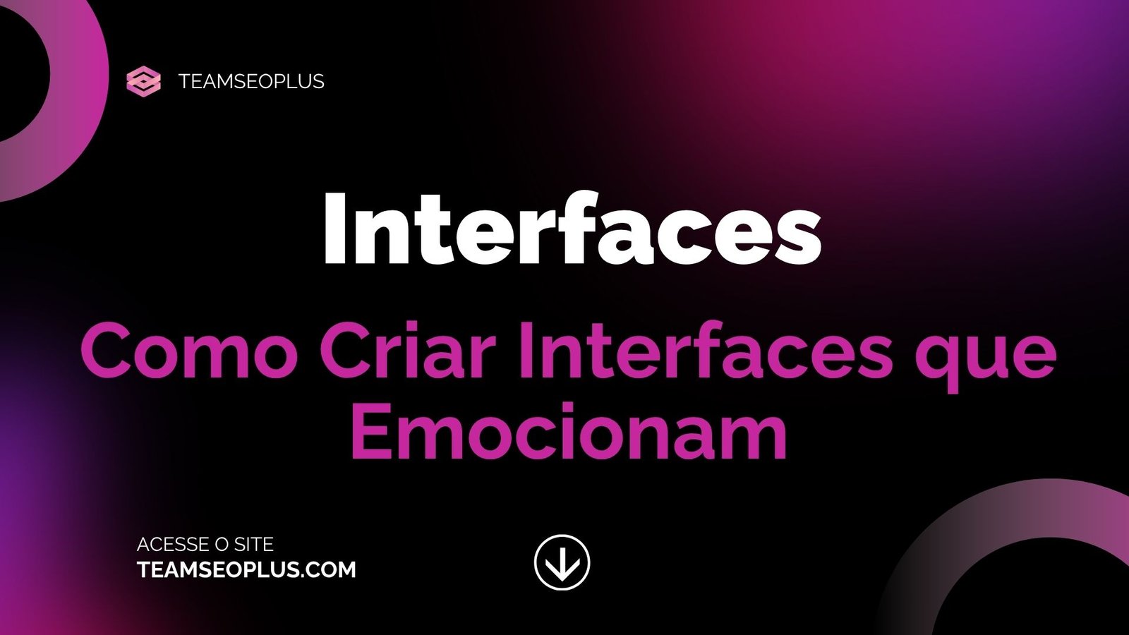 Como Criar Interfaces que Emocionam